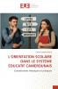 L'ORIENTATION SCOLAIRE DANS LE SYSTÈME ÉDUCATIF CAMEROUNAIS