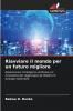 Riavviare il mondo per un futuro migliore