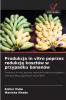Produkcja in vitro poprzez redukcję kosztów w przypadku bananów