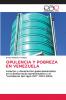 OPULENCIA Y POBREZA EN VENEZUELA