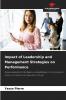Impact of Leadership and Management Strategies on Performance