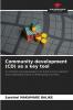 Community development (CD) as a key tool
