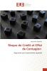 Risque de Crédit et Effet de Contagion