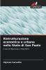 Ristrutturazione economica e urbana nello Stato di San Paolo
