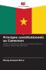 Principes constitutionnels au Cameroun