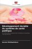 Développement durable du système de santé publique