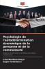 Psychologie de l'autodétermination économique de la personne et de la communauté