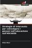 Strategie di intervento per coinvolgere i giovani nell'educazione sull'HIV/AIDS