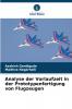 Analyse der Vorlaufzeit in der Prototypenfertigung von Flugzeugen