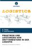 PRAKTIKEN UND LEISTUNGEN VON DRITTANBIETERN IN DER LOGISTIK