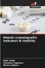 Metodi cromatografici indicatori di stabilità