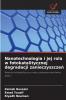 Nanotechnologia i jej rola w fotokatalitycznej degradacji zanieczyszczeń