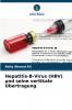 Hepatitis-B-Virus (HBV) und seine vertikale Übertragung