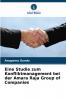 Eine Studie zum Konfliktmanagement bei der Amara Raja Group of Companies