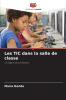 Les TIC dans la salle de classe
