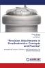 Precision Attachments in Prosthodontics