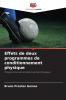 Effets de deux programmes de conditionnement physique