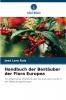 Handbuch der Bestäuber der Flora Europea