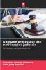 Validade processual das notificações judiciais