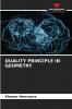 DUALITY PRINCIPLE IN GEOMETRY