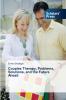Couples Therapy Problems Solutions and the Future Ahead