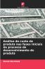 Análise do custo do produto nas fases iniciais do processo de desenvolvimento do produto