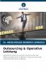 Outsourcing & Operative Leistung