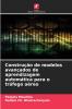 Construção de modelos avançados de aprendizagem automática para o tráfego aéreo