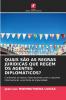 QUAIS SÃO AS REGRAS JURÍDICAS QUE REGEM OS AGENTES DIPLOMÁTICOS?