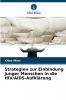 Strategien zur Einbindung junger Menschen in die HIV/AIDS-Aufklärung