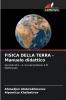 FISICA DELLA TERRA - Manuale didattico