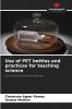 Use of PET bottles and practices for teaching science