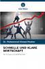SCHNELLE UND KLARE WIRTSCHAFT