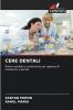 CERE DENTALI
