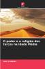 O poder e a religião dos turcos na Idade Média