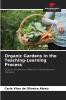Organic Gardens in the Teaching-Learning Process