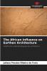 The African Influence on Earthen Architecture