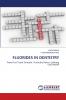 FLUORIDES IN DENTISTRY