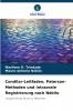 Condilar-Leitfaden Paterson-Methoden und intraorale Registrierung nach Nóbilo