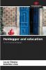 Heidegger and education