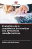 Évaluation de la compétence économique des entreprises manufacturières