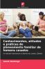 Conhecimentos atitudes e práticas de planeamento familiar de homens casados