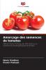 Amorçage des semences de tomates