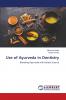 Use of Ayurveda in Dentistry