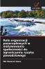 Rola organizacji pozarządowych w motywowaniu społeczności do ograniczania ryzyka powodziowego