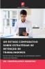 UM ESTUDO COMPARATIVO SOBRE ESTRATÉGIAS DE RETENÇÃO DE TRABALHADORES