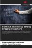 Burnout and stress among Brazilian teachers