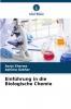 Einführung in die Biologische Chemie