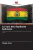 La voix des étudiants boliviens