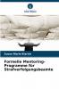 Formelle Mentoring-Programme für Strafverfolgungsbeamte